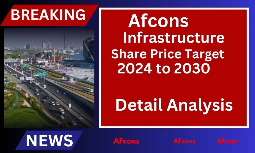 Afcons Infrastructure share price target