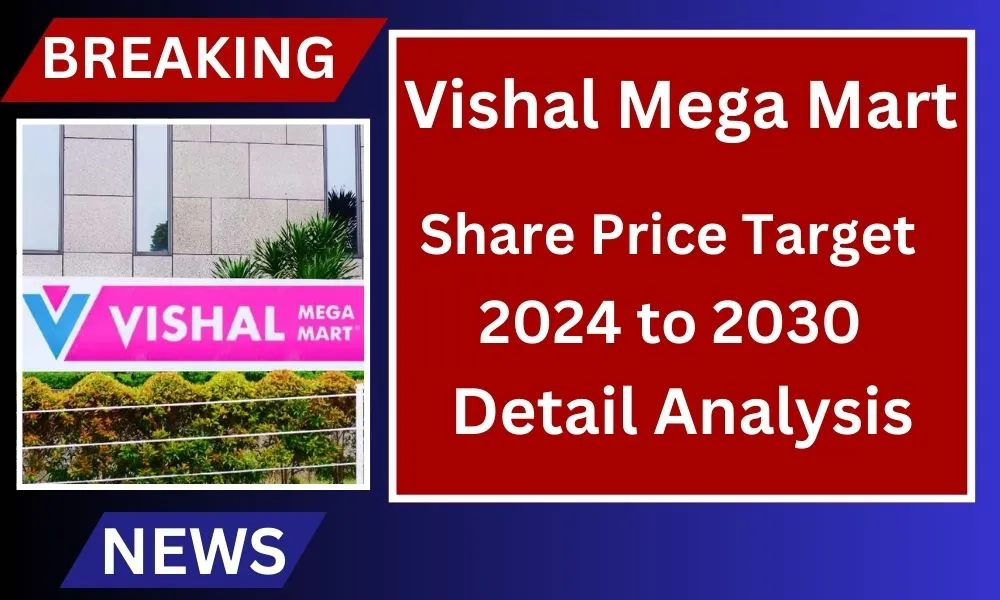 Vishal Mega Mart Share Price Target
